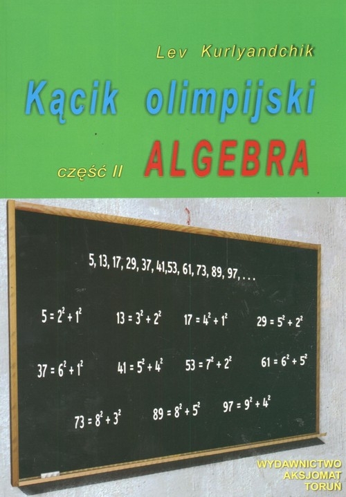 Kącik olimpijski Część 2 Algebra