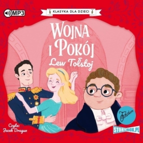 Klasyka dla dzieci. Wojna i Pokój audiobook - Lew Tołstoj