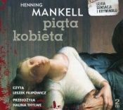 Piąta kobieta (audiobook) - Henning Mankell