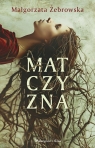 Matczyzna Żebrowska Małgorzata