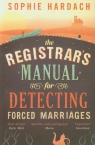 Registrars Manual for Detecting Forced Marriag Hardach Sophie