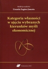 Kategoria własności w ujęciu wybranych kierunków myśli ekonomicznej