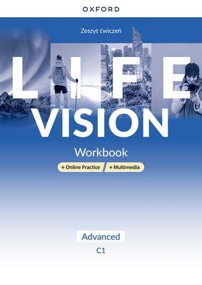 Life Vision. Advanced C1. Zeszyt ćwiczeń + e-book + Online Practice + multimedia