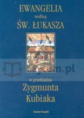 Ewangelia według świętego Łukasza
