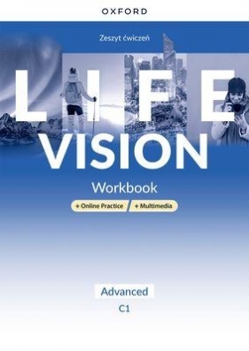 Life Vision. Advanced C1. Zeszyt ćwiczeń + e-book + Online Practice + multimedia - Wood Neil