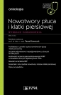 Nowotwory płuca i klatki piersiowej. Wybrane zagadnienia - Paweł Krawczyk