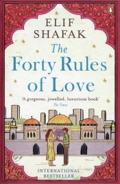 The Forty Rules of Love - Shafak Elif