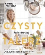 Czysty talerz. - Gwyneth Paltrow