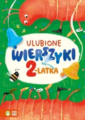 Ulubione wierszyki dla 2-latka - Opracowanie zbiorowe