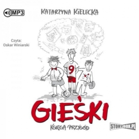 Gieśki. Księga przygód - Katarzyna Kielecka