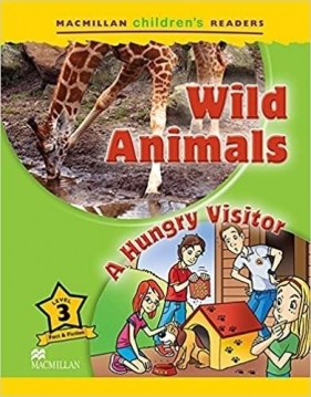 Children's: Wild Animals 3 A Hungry Visitor - Mark Ormerod