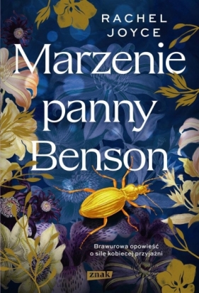 Marzenie panny Benson - Rachel Joyce