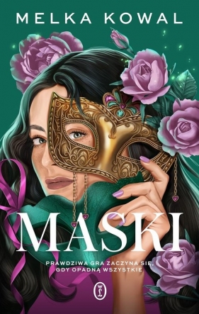 Maski. Tom 1 - Melka Kowal