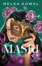 Maski. Tom 1 - Melka Kowal
