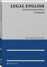 Legal English. Civil and Commercial Law. A Handbook Skorupa-Wulczyńska Aneta