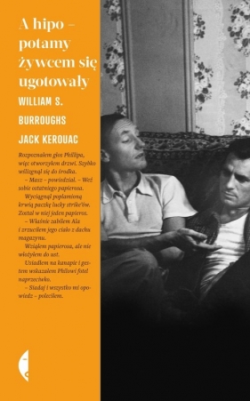 A hipopotamy żywcem się ugotowały - Jack Kerouac, William S. Burroughs