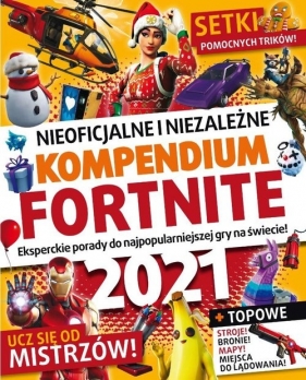 Fortnite. Nieoficjalne i niezależne kompendium