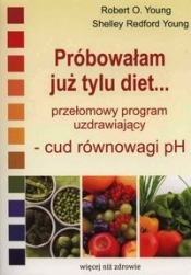 Próbowałam już tylu diet