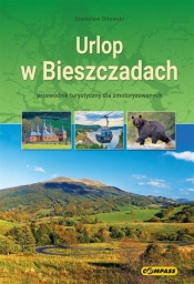 Urlop w Bieszczadach - przewodnik turystyczny...