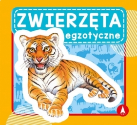 Zwierzęta egzotyczne - Andrzej Kłapyta