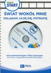 Pewny start Świat wokół mnie Oglądam uczę się potrafię