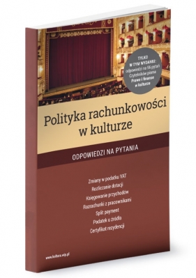 Polityka rachunkowości w kulturze - Ostapowicz Ewa, Trzpioła Katarzyna