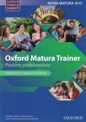 Oxford Matura Trainer. Poziom podstawowy