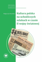 Kultura polska na uchodźczych szlakach... - Małgorzata Ptasińska