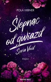 Ślepnąc od gwiazd - Pola Hibner