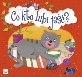 Co kto lubi jeść? - Michalec Bogusław
