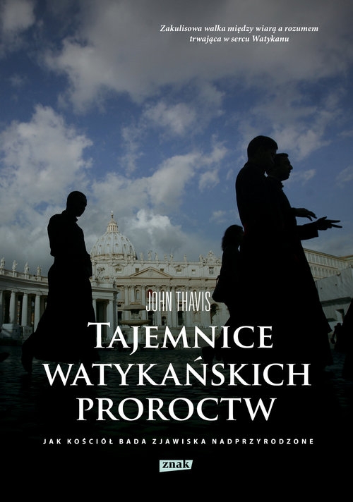 Tajemnice watykańskich proroctw