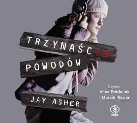 Trzynaście powodów (Audiobook) - Asher Jay