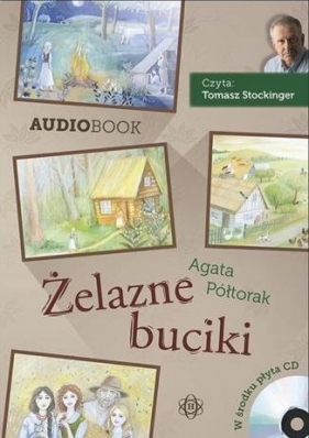 Żelazne buciki (Audiobook) - Agata Półtorak