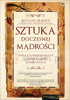 Sztuka doczesnej mądrościThe Art of Worldly Wisdom - Baltasar Gracián