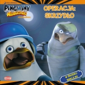 Pingwiny z Madagaskaru Operacja skrzydło