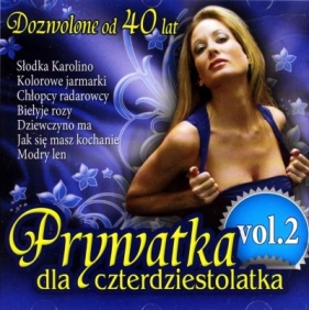 Prywatka dla 40-latka vol.2 CD - praca zbiorowa