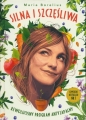 Silna i szczęśliwa - Maria Borelius