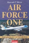 Air force one Dzieje prezydentów USA i ich samolotów Walsh Kenneth T.
