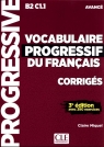 Vocabulaire Progressif du Francais Avance klucz Poziom B2-C1.1 Miquel Claire