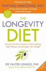 The Longevity Diet Longo Valter