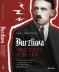 Burzliwa młodość Hitlera - Bob Carruthers