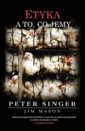 Etyka a to co jemy - Peter Singer, Mason Jim