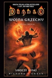 Diablo. Wojna grzechu. Tom II: Smocze łuski - Richard A. Knaak