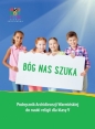 Religia. Bóg nas szuka. Podręcznik Archidiecezji Warmińskiej do nauki religii dla klasy 5 - Opracowanie zbiorowe