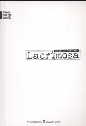 Lacrimosa - Radosław Kobierski