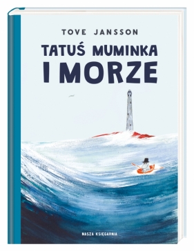 Tatuś Muminka i morze (Uszkodzona okładka) - Tove Jansson