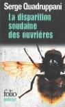 La disparition soudaine des ouvrires