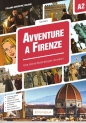 Avventure A Firenze A2 Storia illustrata per studenti d'italiano - Martin Telis