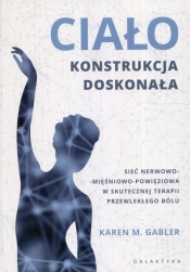 Ciało konstrukcja doskonała