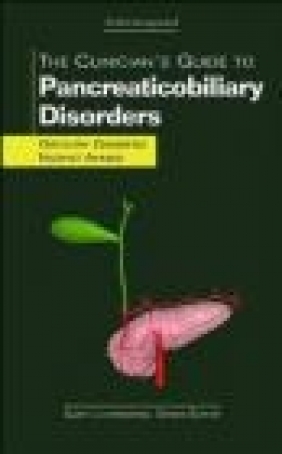 Clinician's Guide to Pancreaticobiliary Disorders Gregory G. Ginsberg, Nuzhat Ahmad, G Ginsberg